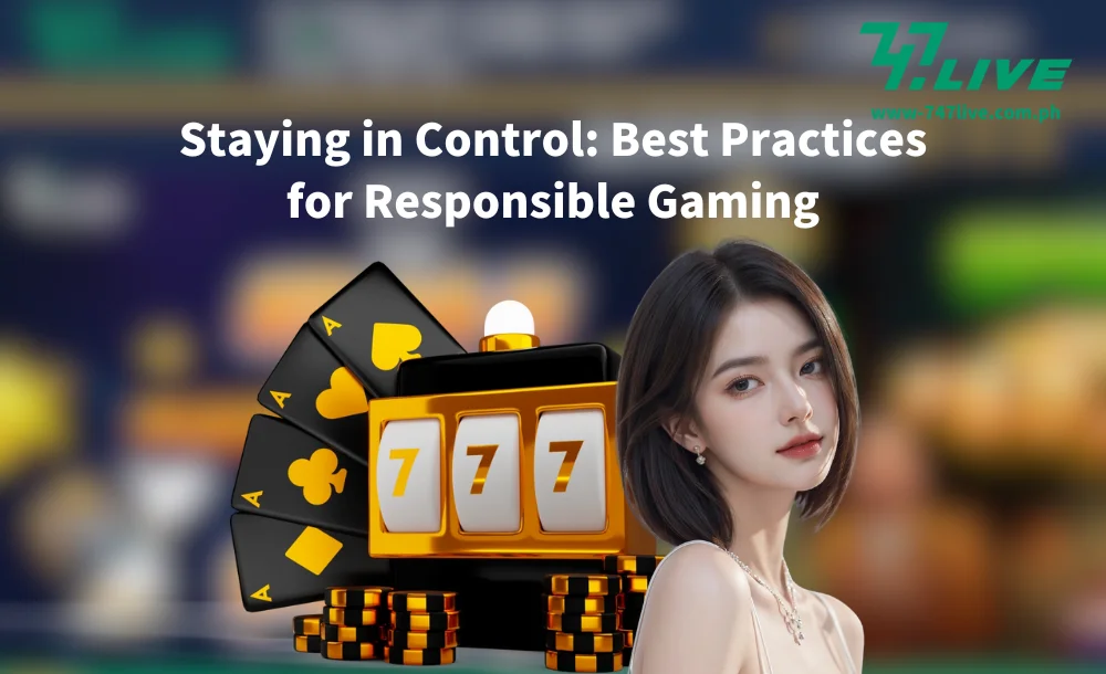 Staying in Control Best Practices for Responsible Gaming